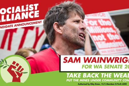 Graphic for Sam Wainwright Socialist Alliance WA lead senate candidate 2028 Australia federal election