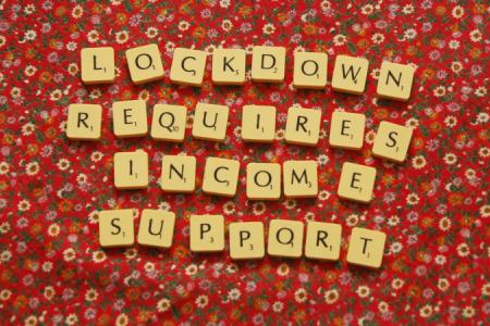 Lockdown requires income support
